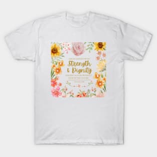 She Is Clothed With Strength And Dignity - Proverbs 31:25 Bible Verse T-Shirt